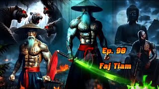 Faj Tim The Legend Ntu. 90 _ The Hmong Shaman Warrior Dab neeg 27/11/2025