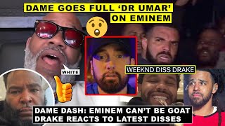 Dame Dash Goes FULL Dr Umar on Eminem 😂J Cole REMOVES Kendrick DISS, Drake Reacts, Weeknd DISS Drake