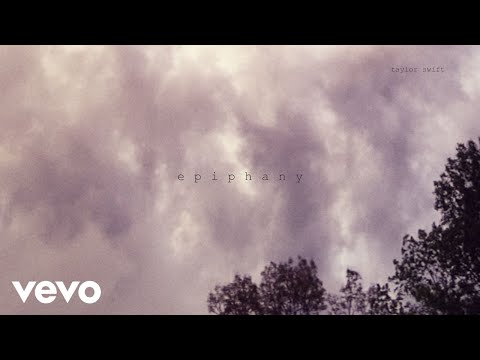 Taylor Swift – epiphany (Official Lyric Video)