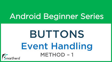 #13 Android Tutorial : Buttons Part - 1 Method - 1