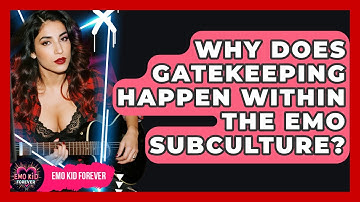 Why Does Gatekeeping Happen Within The Emo Subculture? - Emo Kid Forever