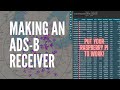 (How To) Making an ADSB Receiver