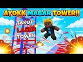 AYOKKK KITA MABAR TOWER !! - ROBLOX INDONESIA