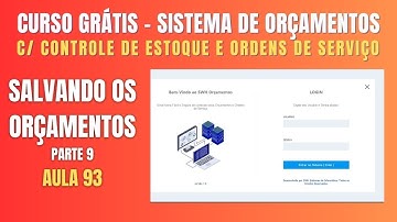 Curso Delphi Grátis - Sistema de Controle de Orçamentos: Salvando Orçamentos ( Aula 93 - Parte 09 )
