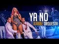 Ya no  salsa   orquesta karibe clip oficial 