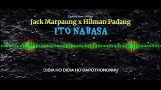 JACK MARPAUNG x HILMAN PADANG - ITO NABASA (LIRIK & ARTINYA) | LAGU BATAK TERBAIK SEPANJANG MASA