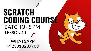 Scratch Coding Course Lesson 11 Batch 3 | Scratch Programming | The Smart School Ghotki