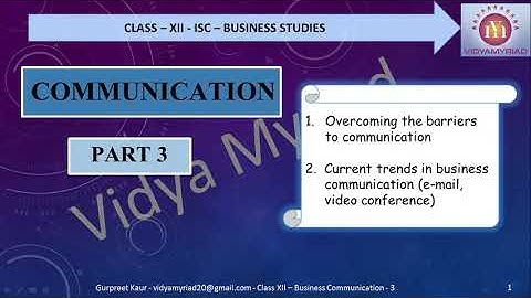 Class XII II Business Studies II Business Communication II Part 3 II ISC II  Vidya Myriad II
