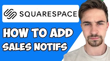 How to Add Sales Notifications to Squarespace 2023