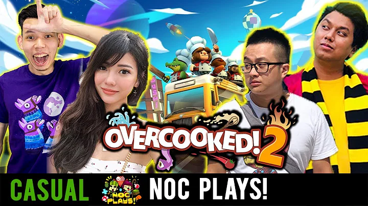 NOC Plays Overcooked 2! ft. Aurelia, Ryan & Dee