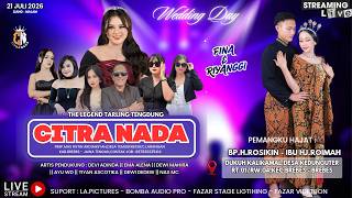 CITRA NADA LIVE DESA KALIKAMAL - KEDUNGUTER // KEC.BREBES - KAB.BREBES // 21 JULI 2026