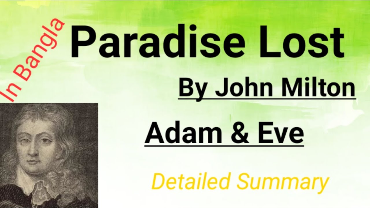 Paradise lost in Bangla Poem by John Milton Summary, analysis and full