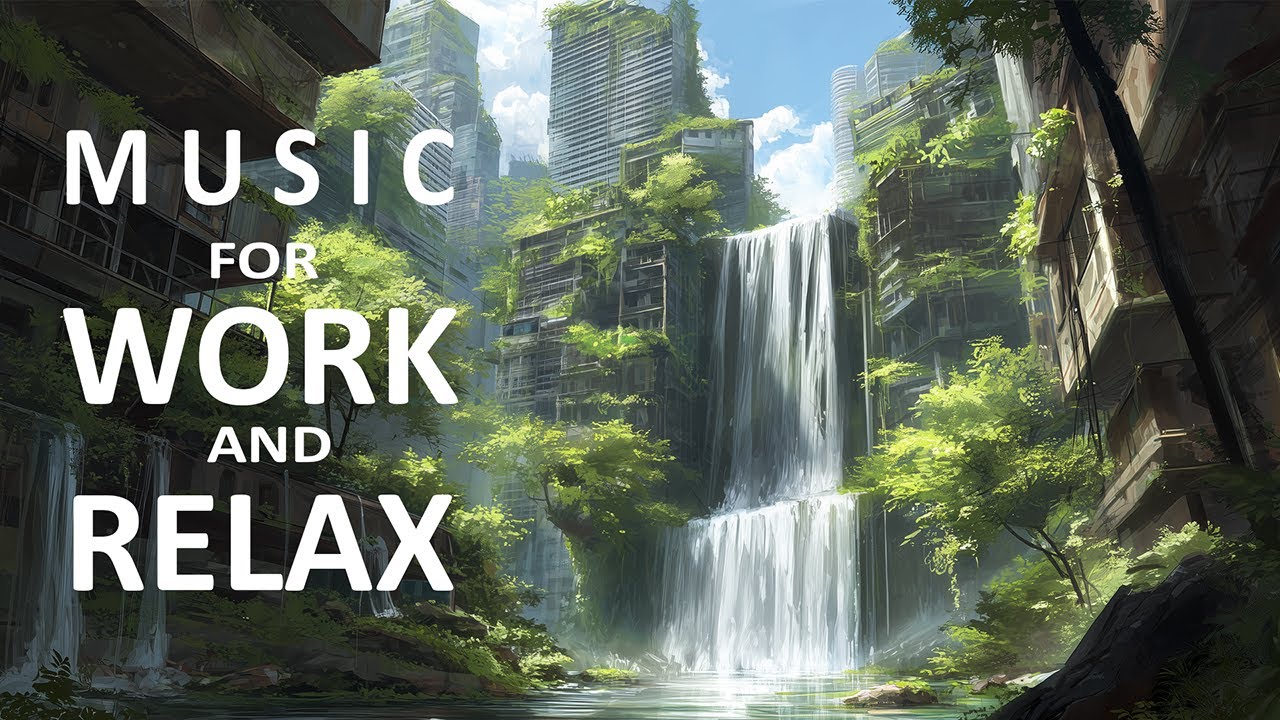 Melodic Music for Focus Work and Relax | Nice Background Music