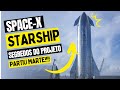 SpaceX Starship - Conheça o foguete de Elon Musk que pode te levar para MARTE