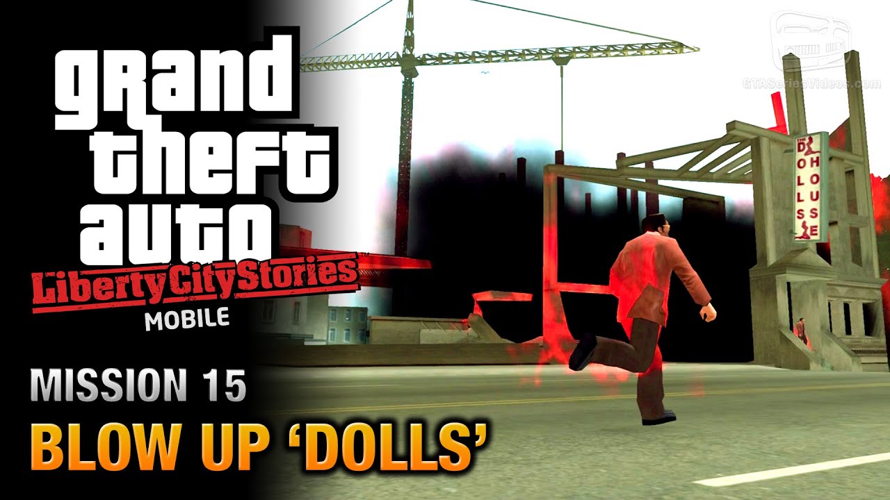 Gta Liberty City Stories Mobile Mission 15 Blow Up Dolls Youtube