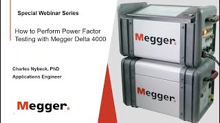 How to Perform Power Factor Testing with Megger Delta 4000 Instrument