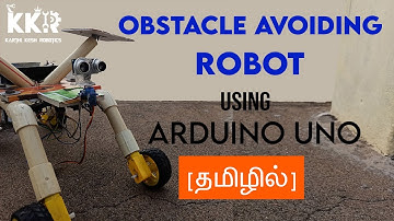 How to Make Obstacle Avoiding Robot Using Arduino in Tamil|Robotic Projects|Rover Robot|Tamil|KKR
