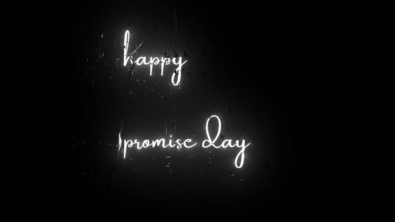 Happy Promise Day 2022 | Promise Day Messages | Promise Day Wishes | Promise Day Quotes