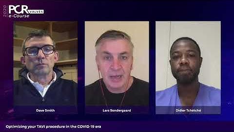 Optimizing your TAVI procedure in the COVID-19 era - PCR Valves e-Course 2020