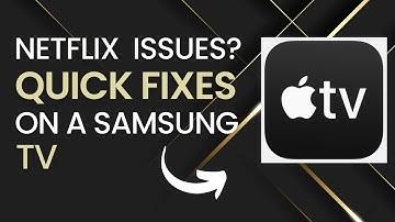 Quick Fixes for Apple TV Problems on Samsung TVs