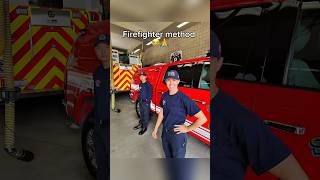 Firefighter Method