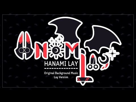 Hanami Lay Intro / Loading Screen BGM [ Ver.Lay ]