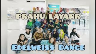 Senam Kreasi - PRAHU LAYAR versi JATHILAN - Bella Nadinda & Viga - Kreasi Dance - Edelweiss Dance