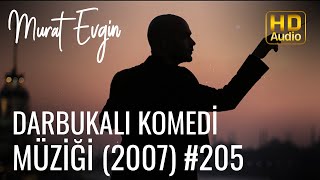 Murat Evgin - Darbukalı Komedi Müziği | 2008  Resimi