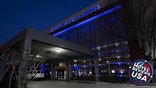 Atrium Hotel and Suites DFW Airport | Dallas (TX), United States | Hotel Review 🏩