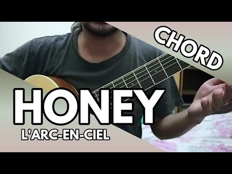 Honey L Arc En Ciel Chord Youtube Honey L Arc En Ciel Chord Youtube