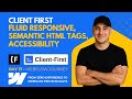 Webflow Client-First Framework – Fluid Responsive Design, Semantic HTML & Accessibility
