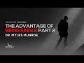 The Advantage of Being Single Part 2 | Dr. Myles Munroe