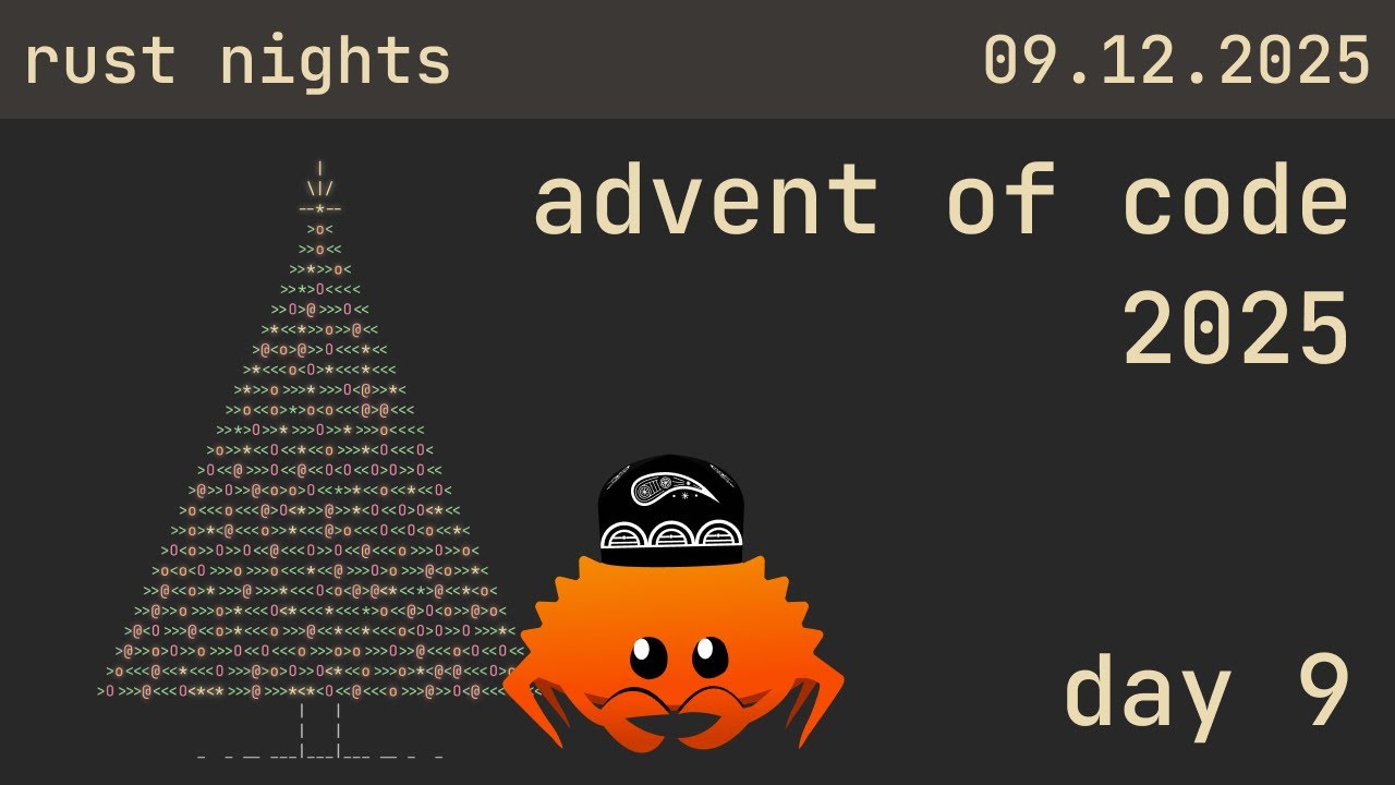 🇺🇿 day 9 @ advent of code 2025 @ rust nights | 09.12.2025 - YouTube