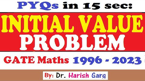 PYQs on Initial Value Problem in ODE |GATE 1996 to 2023 | Short Cut Tricks
