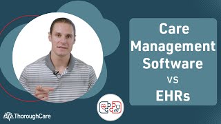 Care Management Software VS EHRs: Which is Best for Managing Value-Based Healthcare? screenshot 4