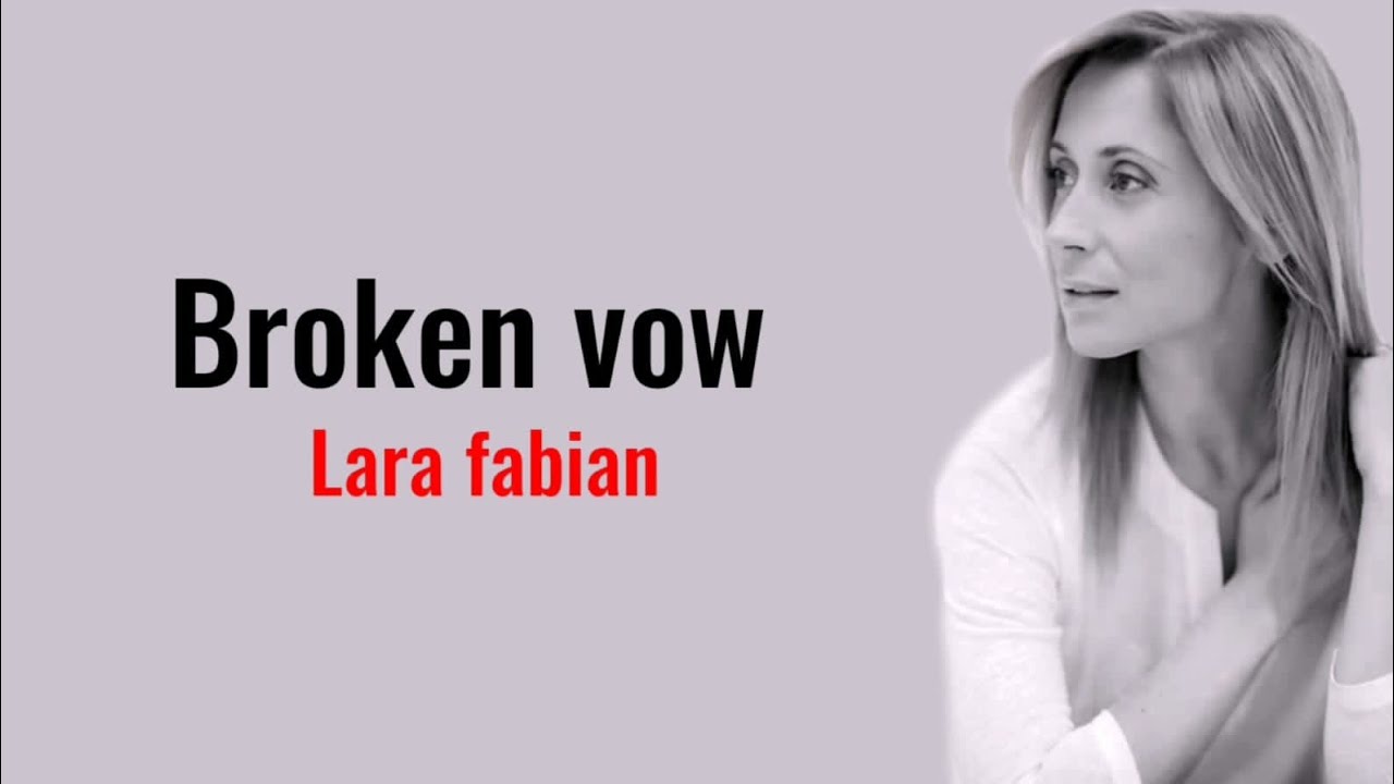 Lara fabian   Broken vow lyrics