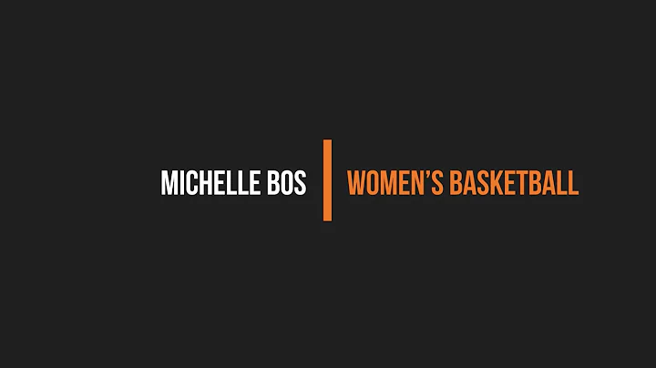 Michelle Bos // Women's Basketball
