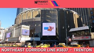 NJ Transit Train 3837 Northeast Corridor Line to Trenton Boarding Call Announcements at New York