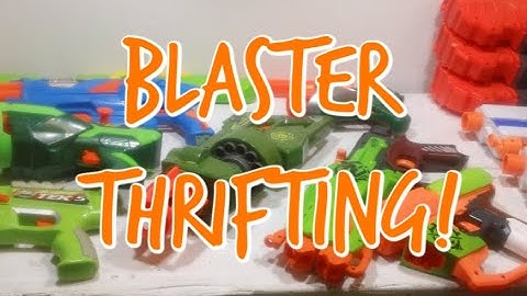 Nerf Thrifting [Episode 4]