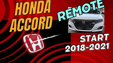 2018-2021 Honda Accord Sport Remote Start HACK