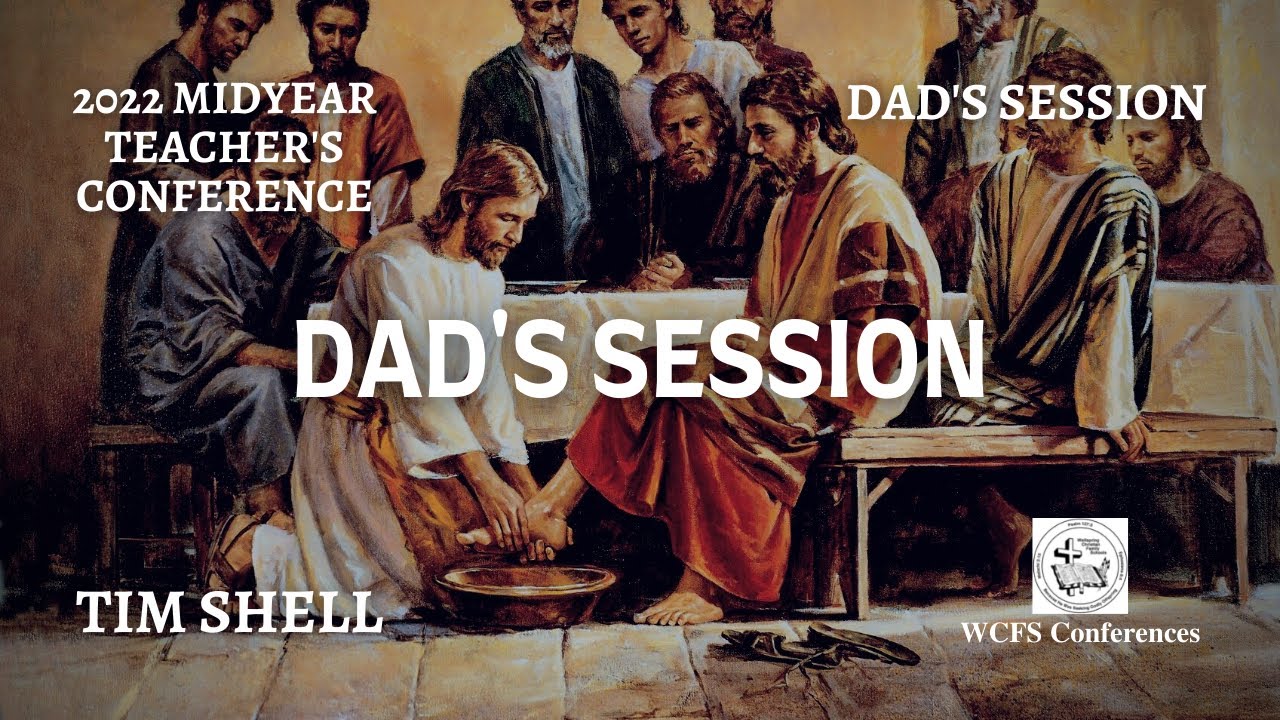 Dad's Session - Tim Shell | MYTC | WCFS 2022