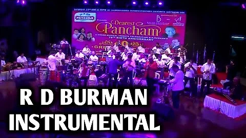 R D BURMAN -THEME INSTRUMENTAL | DEAREST PANCHAM 2018 I SIDDHARTH ENTERTAINERS