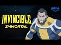 Invincible's The Immortal | Character Diaries | Prime Video