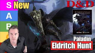 D&D 5.5e: New Eldritch Hunt Paladin Subclass - Steinhardt's Guide to the Eldritch Hunt