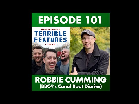 Ep 101: Robbie Cumming (BBC4's Canal Boat Diaries) | Special Guest