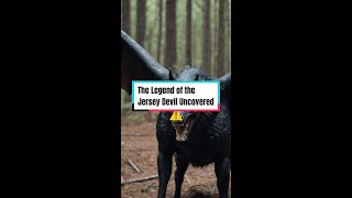 The Legend of the Jersey Devil Uncovered