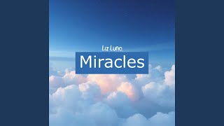 Miracles (No Drum Mix)