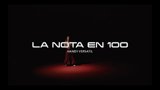 NANDY VERSATIL - LA NOTA EN 100 (OFFICIAL VIDEO)