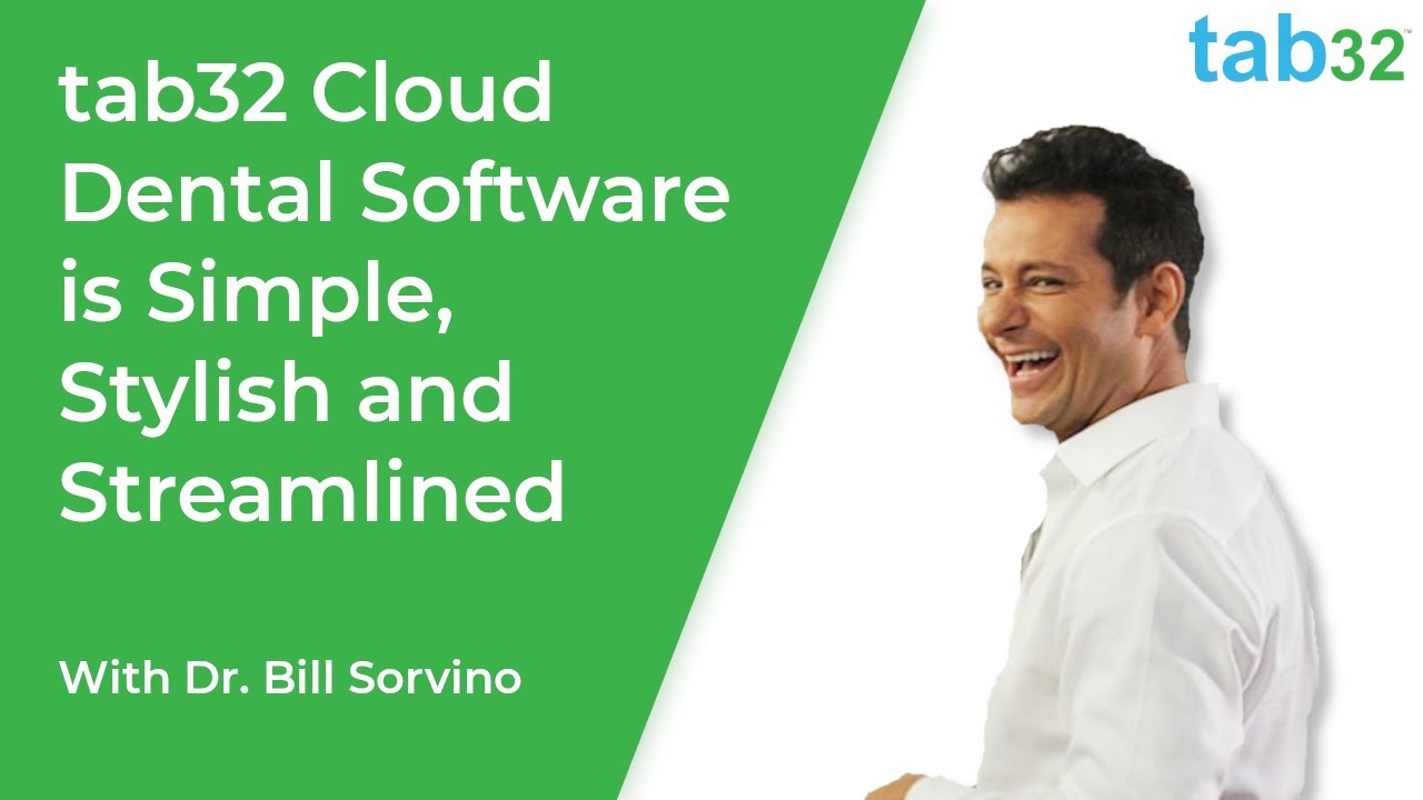tab32 Cloud Dental Software is Simple, Stylish and Streamlined YouTube