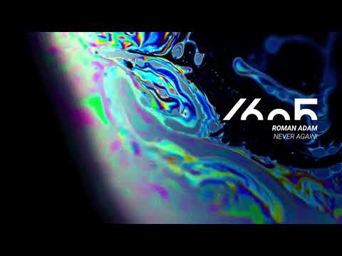 Roman Adam - Never Again! (Original Mix) [1605-341]